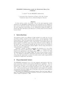 BRAHMS Collaboration results for Relativistic Heavy Ion Collisions 1 I. Arsenea,b for the BRAHMS Collaboration a  University of Oslo, Department of Physics, 0316 Oslo, Norway