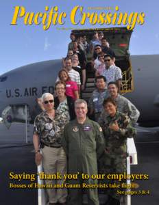 Saying ‘thank you’ to our employers: Bosses of Hawaii and Guam Reservists take flight See pages 3 & 4  Commentary