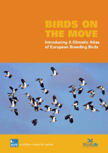 BIRDS ON THE MOVE Introducing A Climatic Atlas