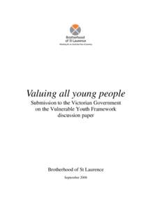 Valuing all young people: submission to the Victorian Government on the Vulnerable Youth Framework