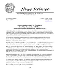News Release Office Of Attorney General Alan Wilson State of South Carolina For Immediate Release August 11, 2014