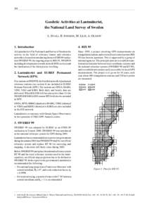 298  Geodetic Activities at Lantmäteriet, the National Land Survey of Sweden L. JIVALL, B. JONSSON, M. LILJE, A. OLSSON1