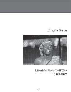 Chapter Seven  Liberia’s First Civil War