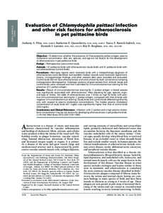 SMALL ANIMALS/ AVIAN Evaluation of Chlamydophila psittaci infection and other risk factors for atherosclerosis in pet psittacine birds