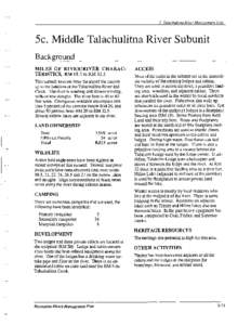 5. Talachulitna River Management Unit  5c. Middle Talachulitna River Subunit Background MILES OF RIVER/RIVER CHARACTERISTICS, RM 18.3 to RM 32.5 This subunit extends from the top of the canyon