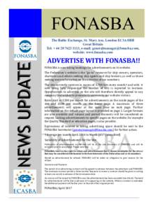 FONASBA NEWS UPDATE The Baltic Exchange, St. Mary Axe, London EC3A 8BH Great Britain Tel: + , e-mail: ,