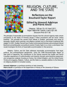 Religion, Culture, and the State Reflections on the Bouchard-Taylor Report Edited by Howard Adelman and Pierre Anctil