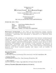 Archaeological sub-disciplines / Science / Museology / Mark P. Leone / Anthropology / Archaeology / Cultural heritage