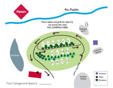 Thank You for Camping at Sipapu! The below information includes important information about our campground. We invite you to use this to make the most out of your time at our resort. If you have a question that this doe