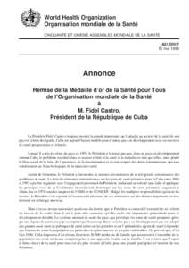 World Health Organization Organisation mondiale de la Santé CINQUANTE ET UNIEME ASSEMBLEE MONDIALE DE LA SANTE A51/DIV/7 15 mai 1998