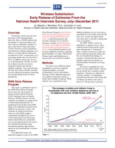 Wireless Substitution: Early Release of Estimates From the National Health Interview Survey, July–December 2011