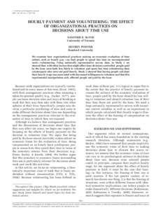 娀 Academy of Management Journal 2007, Vol. 50, No. 4, 783–798. HOURLY PAYMENT AND VOLUNTEERING: THE EFFECT OF ORGANIZATIONAL PRACTICES ON DECISIONS ABOUT TIME USE