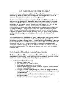 NATIONAL PARK SERVICE CONTINGENCY PLAN As stated in its original authorizing legislation, the National Park Service mission is to “preserve unimpaired the natural and cultural resources and values of the national park system for the