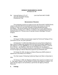 VERMONT ENVIRONMENTAL BOARD 10 V.S.A. Ch. 151 Re: Intervale Partners, LP, LLC and Lake Champlain Housing