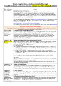 Route Map for Year 1 Students Admitted through Non-JUPAS/Direct Admissions Scheme (student visa NOT requiredDate and Venue AugustDetails