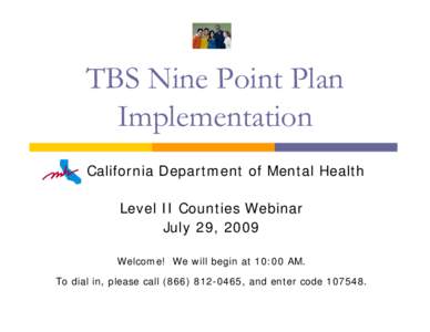 TBS Nine Point Plan Implementation