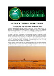 OUTBACK QUEENSLAND BY TRAIN