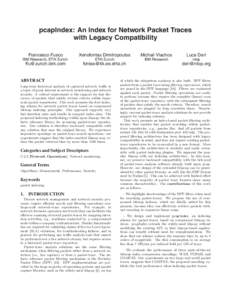 pcapIndex: An Index for Network Packet Traces with Legacy Compatibility Francesco Fusco Xenofontas Dimitropoulos