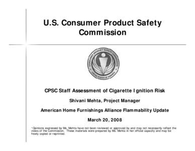 CPSC Staff Assessment of Cigarette Ignition Risk March 2008