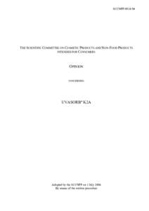 SCCNFP[removed]THE SCIENTIFIC COMMITTEE ON COSMETIC PRODUCTS AND NON-FOOD PRODUCTS INTENDED FOR CONSUMERS  OPINION