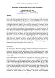 Proceedings of the 16th International Workshop on Laser Ranging  Progress in sub-picosecond timing system development Ivan Prochazka, Petr Panek Czech Technical University in Prague [removed] / Fax +[removed]