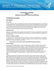 HIT Standards Committee Summary July 16, 2014