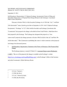 SECURITIES AND EXCHANGE COMMISSION (Release No[removed]; File No. SR-C2[removed]September 21, 2011 Self-Regulatory Organizations; C2 Options Exchange, Incorporated; Notice of Filing and Immediate Effectiveness of Prop