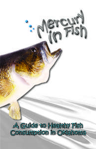 A Guide to Healthy Fish Consumption in Oklahoma What You Need to Know about  Eating Fish Caught