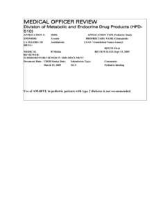 http://www.fda.gov/cder/foi/esum/2005/020496s015_Glimepiride_Med_BPCA.pdf