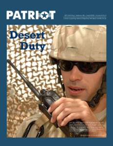 PATRIOT | PAGE   439thAirlift Wing | Westover ARB | August 2008 | Volume 34 No. 8 Actively Supporting National Objectives With Ready Mobility Forces  Desert