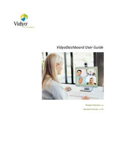 VidyoDashboard™ User Guide