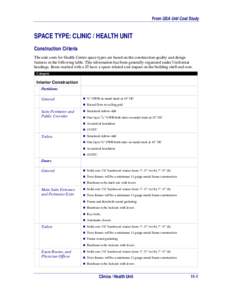 Construction Criteria for Clinic/Health Unit Space Type from the GSA Unit Cost Study