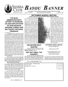 BAYOU BANNER Newsletter of the Houston Regional Group of the Sierra Club Volume 29, Number 7  http://lonestar.sierraclub.org/houston