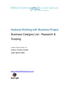 National Working with Business Project Business Category List - Research & Scoping Version Control: Version 1.0  Author: Porism Limited