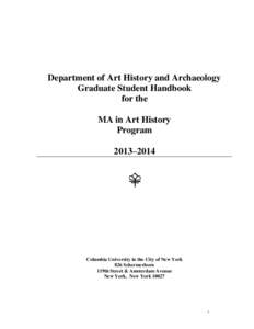 Department of Art History and Archaeology Graduate Student Handbook for the MA in Art History Program 2013–2014