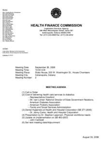 Members Rep. Timothy Brown, Chairperson Rep. Robert Behning Rep. Mary Kay Budak Rep. Susan Crouch Rep. Richard Dodge