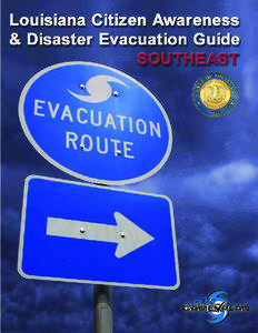 Disasters can occur anywhere at anytime, and at a moment’s notice citizens may need to move quickly out of harm’s way. Government agencies have planned and are prepared for possible emergencies that might arise. It is important that you and your family have