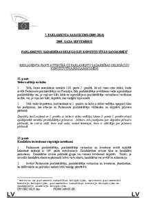 7. PARLAMENTA SASAUKUMS (2009–[removed]GADA SEPTEMBRIS PARLAMENTU SADARBĪBAS DELEGĀCIJU KONSTITUTĪVĀS SANĀKSMES1 REGLAMENTA PANTI ATTIECĪBĀ UZ PARLAMENTU SADARBĪBAS DELEGĀCIJU KONSTITUTĪVAJĀM SANĀKSMĒM