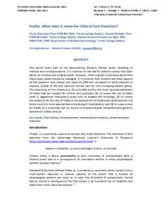 © Scottish Universities Medical Journal, 2014 Published Online: May 2014 Vol. 3 (Issue 1): PP[removed]Reynaud, C., McHugh, T., Romero-Ortuño, R[removed]Frailty: What does it mean for Clinical Care Provision?