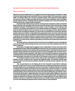 Management’s Discussion and Analysis of Financial Condition and Results Of Operations  Executive Summary Expeditors International of Washington, Inc. is engaged in the business of global logistics management, includin