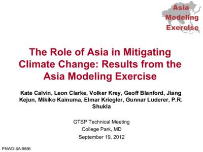 Asia Modeling Exercise The Role of Asia in Mitigating Climate Change: Results from the