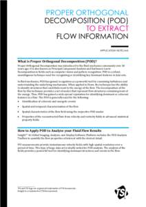 PROPER ORTHOGONAL DECOMPOSITION (POD) TO EXTRACT FLOW INFORMATION APPLICATION NOTE (A4)