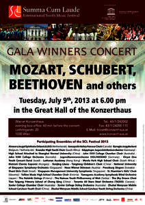 Summa Cum Laude International Youth Music Festival MOZART, SCHUBERT, BEETHOVEN and others Tuesday, July 9 , 2013 at 6.00 pm