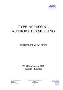 EESTI RIIKLIK AUTOREGISTRIKESKUS TEHNOOSAKOND TYPE-APPROVAL AUTHORITIES MEETING