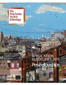 The Pew Center for Arts & Heritage 1608 Walnut Street 18th Floor Philadelphia PA[removed]4920	tel www.pcah.us