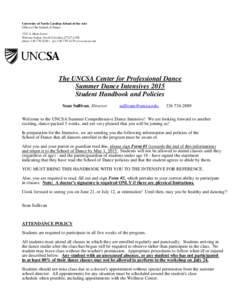 University of North Carolina School of the Arts Office of the School of Dance 1533 S. Main Street Winston-Salem, North Carolinaphone | faxwww.uncsa.edu