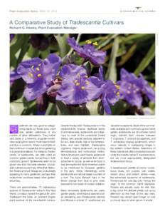 Plant Evaluation Notes ISSUE 34, 2010  A Comparative Study of Tradescantia Cultivars Richard Hawke  Richard G. Hawke, Plant Evaluation Manager