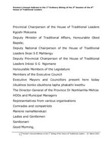Premier’s Annual Address to the 1st Ordinary Sitting of the 3rd Session of the 6th House of Traditional Leaders   	
  