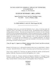 IN THE COURT OF CRIMINAL APPEALS OF TENNESSEE AT NASHVILLE January 14, 2014 Session STATE OF TENNESSEE v. IRIS A. JONES Appeal from the Circuit Court for Cheatham County No[removed]