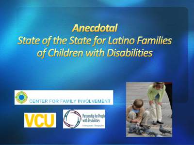 Health Care Disparities Focus Groups:  The Experiences of Latino Parents Of Children With Special Health Care Needs